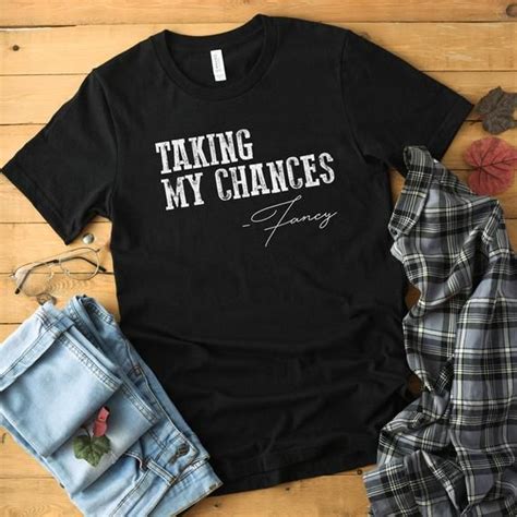 Get a matching instagram bio with some matching bios ideas for couples on tiktok. Taking my chances Fancy shirt country music shirt | Etsy ...