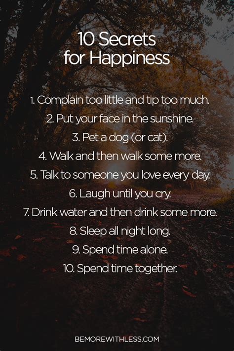 How To Be Happy The 10 Secrets To Happiness Be More With Less