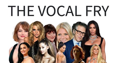11 most popular vocal fry celebrities