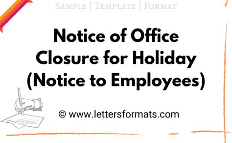 Notice Of Office Closure For Holiday For Whole Day Early Closing