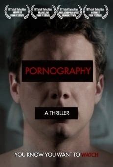 Pornography Online Película Completa en Español Castellano FULLTV