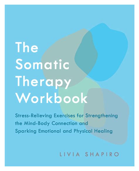 The Somatic Therapy Workbook Ulysses Press