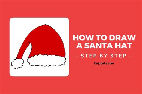 How To Draw A Santa Hat Step By Step Bujo Babe