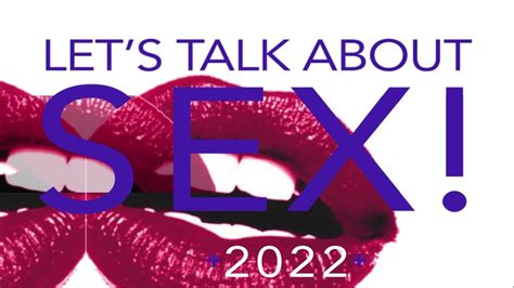 Sistersong Presents Lets Talk About Sex 2022 Youtube