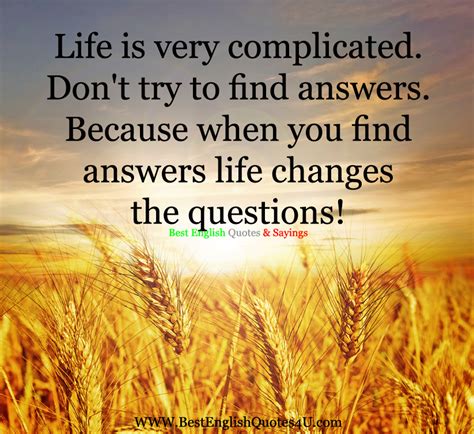 Life Is Very Complicated Best English Quotes And Sayings