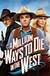 Movie Review - A Million Ways to Die in the West - Movie Reelist