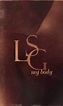 LSG – My Body (1997, Cassette) - Discogs