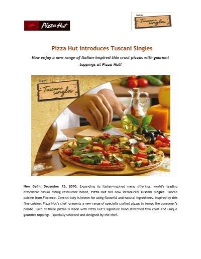 Pizza Hut Introduces Tuscani Singles