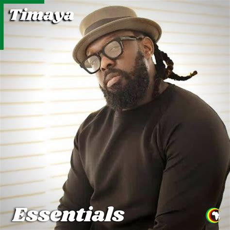 Timaya Essentials Playlist Afrocharts