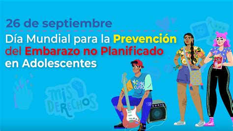 Día Mundial Para La Prevención Del Embarazo No Planificado En