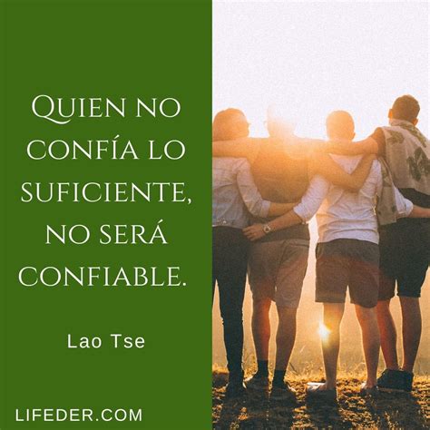 100 Frases De Confianza En Los Demás Y En Uno Mismo