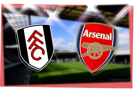 fulham vs arsenal prediction kick off time tv live stream team news h2h results odds today