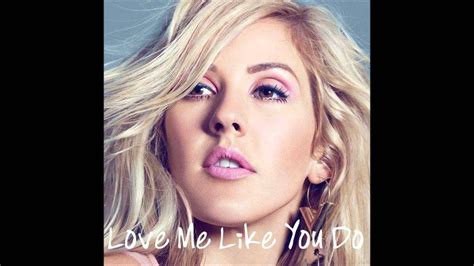Love Me Like You Do Piano Karaoke By Ear Ellie Gouldingartist