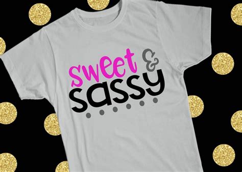 Sweet And Sassy Sweet And Sassy Cutie Girl Mom Funny Svg Etsy