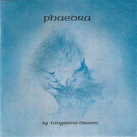 Tangerine Dream Phaedra 2019 Cd Discogs