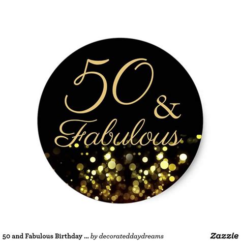 50 And Fabulous Black And Gold Birthday Sticker Zazzle Birthday