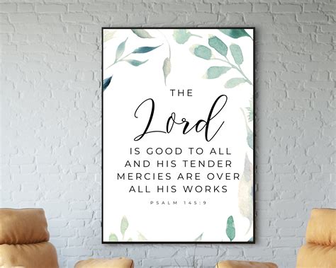 Psalm Scripture Print The Lord Is Good To All Bible Etsy