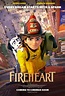 Fireheart - Película 2022 - Cine.com