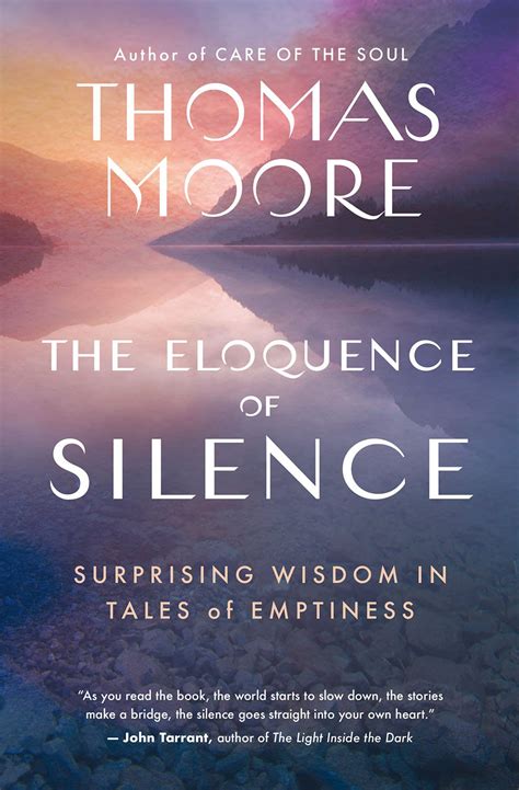 The Eloquence Of Silence — Thomas Moore