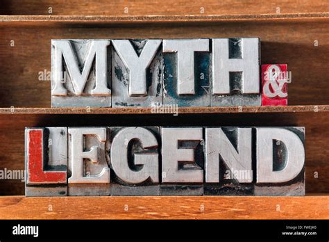 Myth And Legend Words Made From Metallic Letterpress Type On Wooden