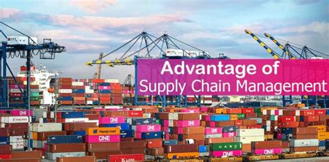 8 Advantages Of Effective Supply Chain Management