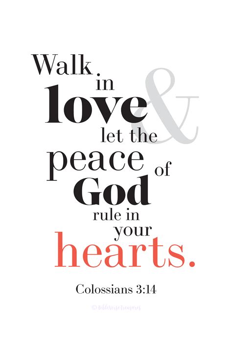 Walk In Love And Let The Peace Of God Rule In Your Hearts Colossians 3