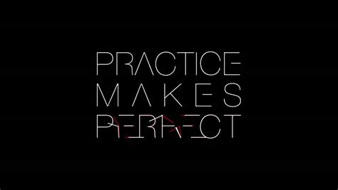 Practice Make Perfect Youtube