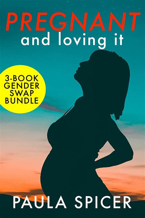pregnant and loving it 3 book gender swap bundle by paula spicer goodreads
