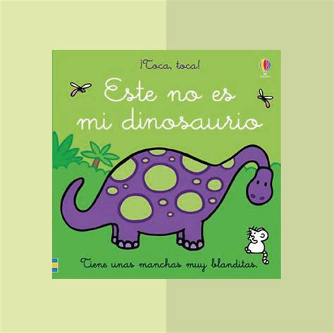 Este No Es Mi Dinosaurio Mi Peque Book
