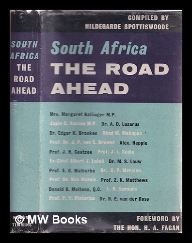 South Africa The Road Ahead Foreword By Ha Fagan By Spottiswoode