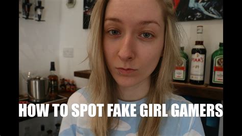 How To Spot Fake Girl Gamers Youtube