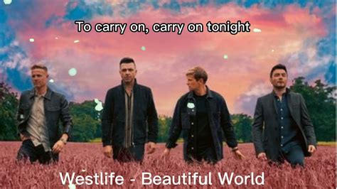 Westlife Beautiful World Lyrics Youtube
