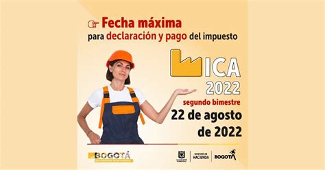 Cuándo Es La Fecha Límite Para El Pago De Impuesto Ica En Bogotá