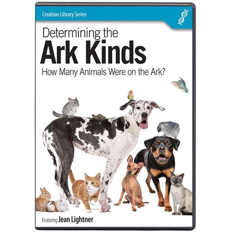 Determining The Ark Kinds Dvd Answers In Genesis Australia