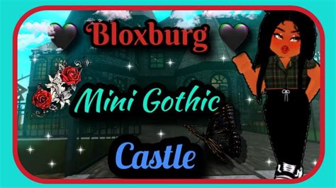 Bloxburg Mini Gothic Castle Youtube