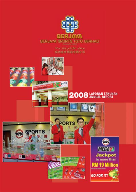 Berjaya sports toto berhad registered shares mr 1. Annual Report 2008 Pg 1 - Pg 108