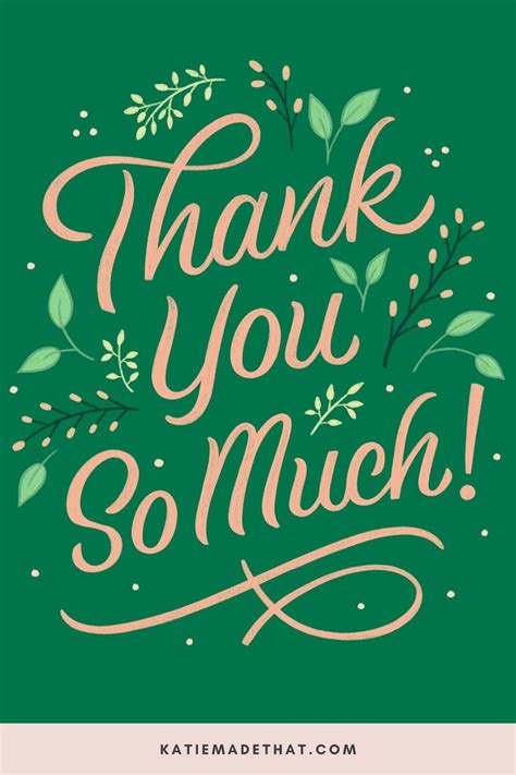 Thank You So Much — Katie Made That Thank You Typography Thank You