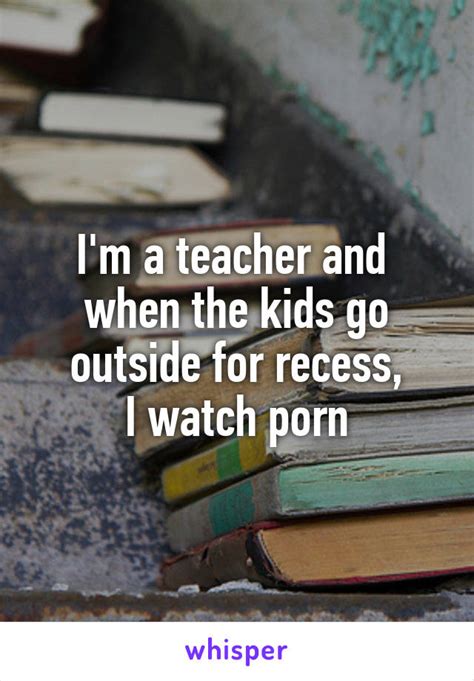 18 Scandalous Confessions From Teachers