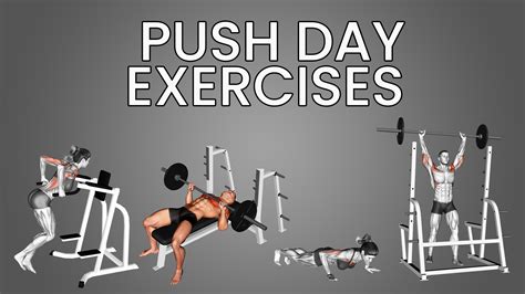 Push Day Exercises Chest Triceps And Upper Body Inspire Us