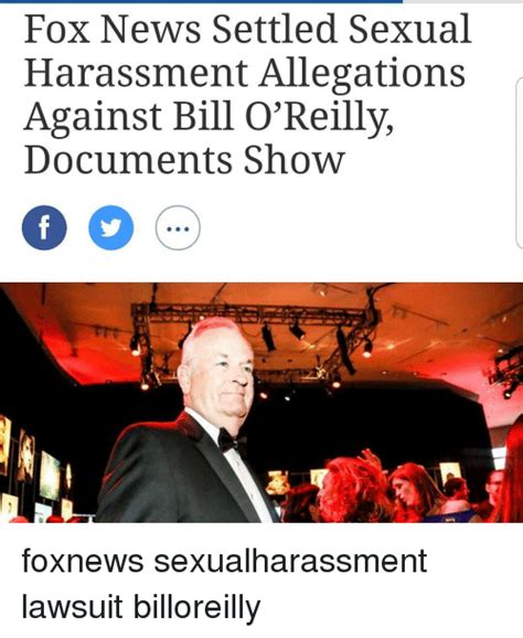 Fox News Settled Sexual Harassment Allegations Against Bill Oreilly