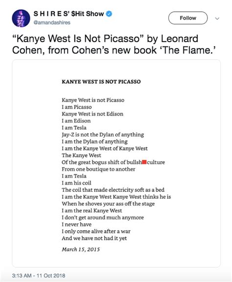 leonard cohen disses kanye west in posthumous poem rapper is not picasso thewrap