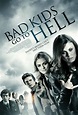 Bad Kids Go to Hell (2012) Horror, Thriller, Mystery, Comedy Movi...