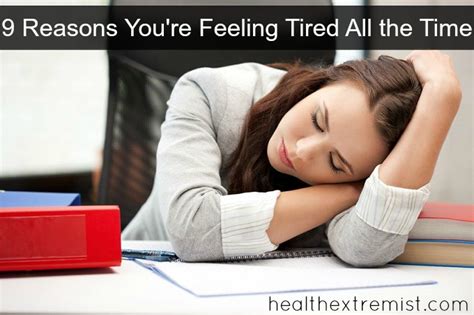 9 Reasons Youre Feeling Tired All The Time Figure Out The Cause And Fix It