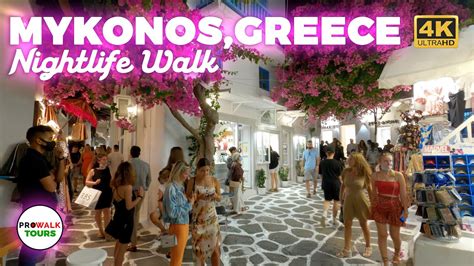 Mykonos Nightlife Greece Walking Tour 4k