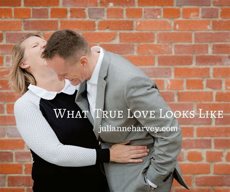 Julianne Harveys Blog What True Love Looks Like February 14 2017