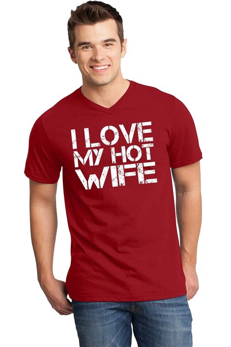 Mens I Love My Hot Wife Cute Valentines Day T Shirt V Neck Tee