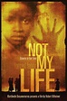 Not My Life (película 2011) - Tráiler. resumen, reparto y dónde ver ...