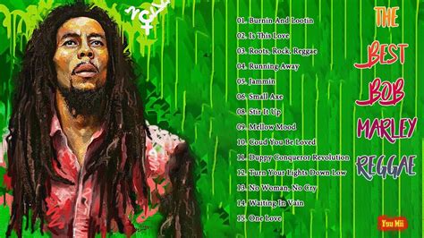 Bob Marley Greatest Hits Reggae Songs 2022 Bob Marley Full Playlist