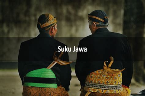 Suku Jawa Sejarah Kebudayaan Dan Adat Istiadat Lengkap Lezgetreal