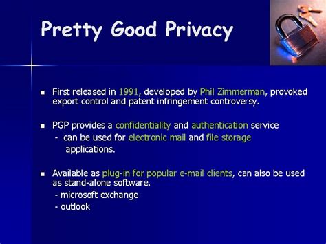 Pretty Good Privacy To Pgp Or Not To